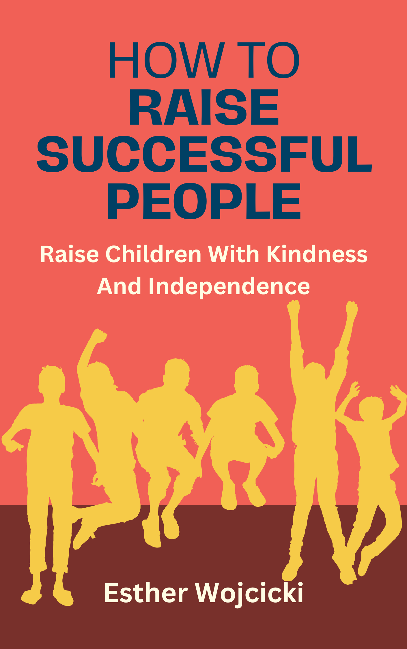 How To Raise Successful People